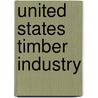 United States Timber Industry door United States Government