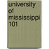 University Of Mississippi 101