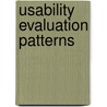 Usability Evaluation Patterns door Michael Gellner