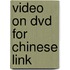 Video On Dvd For Chinese Link