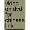 Video On Dvd For Chinese Link by Yueming Yu