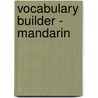 Vocabulary Builder - Mandarin door Eurotalk Ltd
