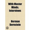 With Master Minds; Interviews by Herman Bernstein