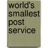World's Smallest Post Service