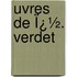 Uvres De Ï¿½. Verdet