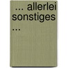  ... allerlei Sonstiges ... door Barbara Bigge