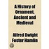 A History of Ornament Volume 1