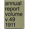 Annual Report Volume V.49 1911 by Massachusetts Agricultural College
