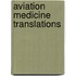 Aviation Medicine Translations