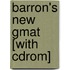 Barron's New Gmat [with Cdrom]