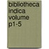 Bibliotheca Indica Volume P1-5