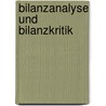 Bilanzanalyse Und Bilanzkritik by Hermann Hirsch