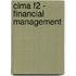 Cima F2 - Financial Management