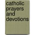 Catholic Prayers And Devotions