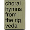 Choral Hymns from the Rig Veda door Gustav Holst