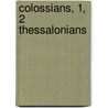 Colossians, 1, 2 Thessalonians by Lisa R. Withrow