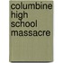 Columbine High School Massacre