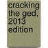 Cracking The Ged, 2013 Edition