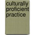 Culturally Proficient Practice