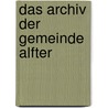 Das Archiv der Gemeinde Alfter by Christoph Waldecker