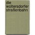 Die Woltersdorfer Straßenbahn