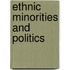 Ethnic Minorities And Politics