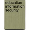 Education Information Security door United States General Accounting Office