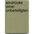 Eindrücke einer Unbeteiligten
