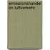 Emissionshandel im Luftverkehr