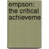 Empson: The Critical Achieveme