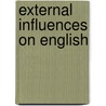 External Influences on English by Miller