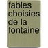 Fables Choisies de La Fontaine