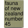 Fauna of New Zealand Number 45 door G. Kuschel