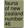 Fauna of New Zealand Number 46 door Terry Hitchings