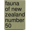 Fauna of New Zealand Number 50 by M.C. Lariviere