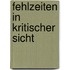Fehlzeiten In Kritischer Sicht