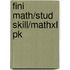 Fini Math/Stud Skill/Mathxl Pk