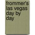 Frommer's Las Vegas Day by Day