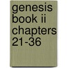 Genesis Book Ii Chapters 21-36 door Randy Green