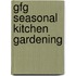 Gfg Seasonal Kitchen Gardening