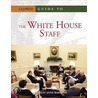 Guide to the White House Staff door Shirley Anne Warshaw