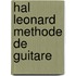 Hal Leonard Methode de Guitare