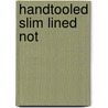 Handtooled Slim Lined Not door Paperblanks