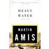 Heavy Water: And Other Stories