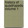 History of Quadrupeds Volume 1 door Pennant Thomas 1726-1798