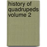 History of Quadrupeds Volume 2 door Pennant Thomas 1726-1798