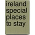 Ireland Special Places to Stay