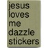 Jesus Loves Me Dazzle Stickers