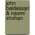 John Baldessari & Naomi Shohan