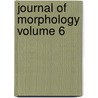 Journal of Morphology Volume 6 door Wistar Institute of Anatomy and Biology